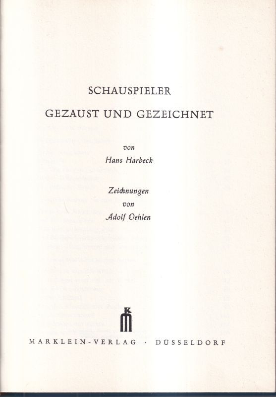 Harbeck,Hans  Schauspieler gezaust und gezeichnet 