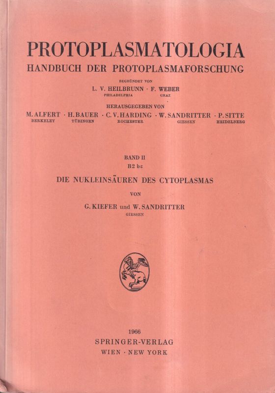 Kiefer,G. und W.Sandritter  Die Nukleinsäuren des Cytoplasmas 