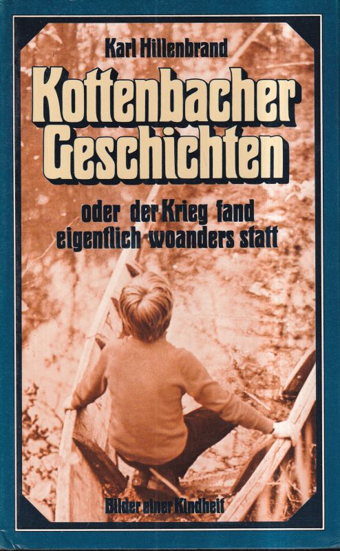 Hillenbrand,Karl  Kottenbacher Geschichten 