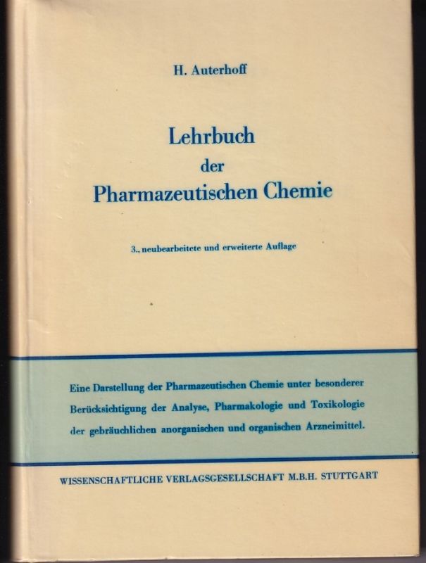 Auterhoff,Harry  Lehrbuch der Pharmazeutischen Chemie 