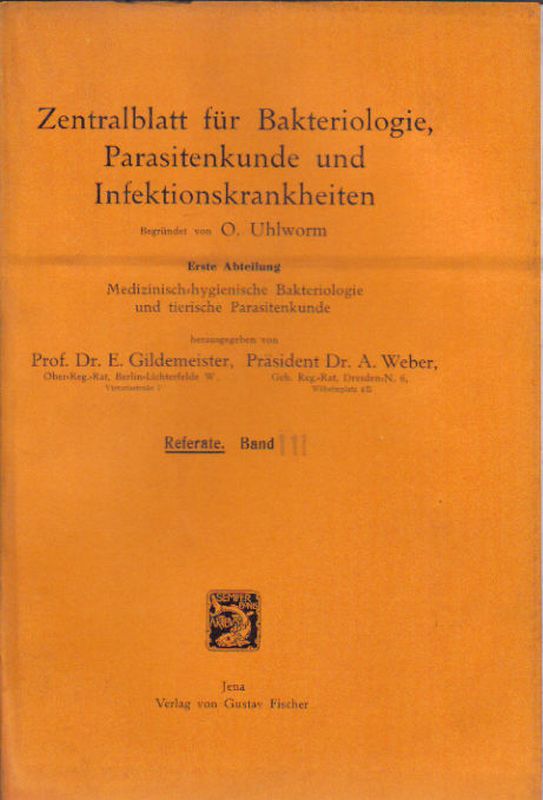 Zentralblatt für Bakteriologie, Parasitenkunde  und Infektionskrankheiten.1.Abteilung.111.Band.1933.No.1/2-25/26 