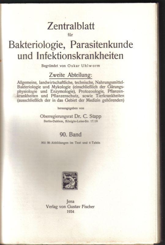 Zentralblatt für Bakteriologie, Parasitenkunde  und Infektionskrankheiten 2.Abteilung 90.Band 1934 No.1/4-20/26 