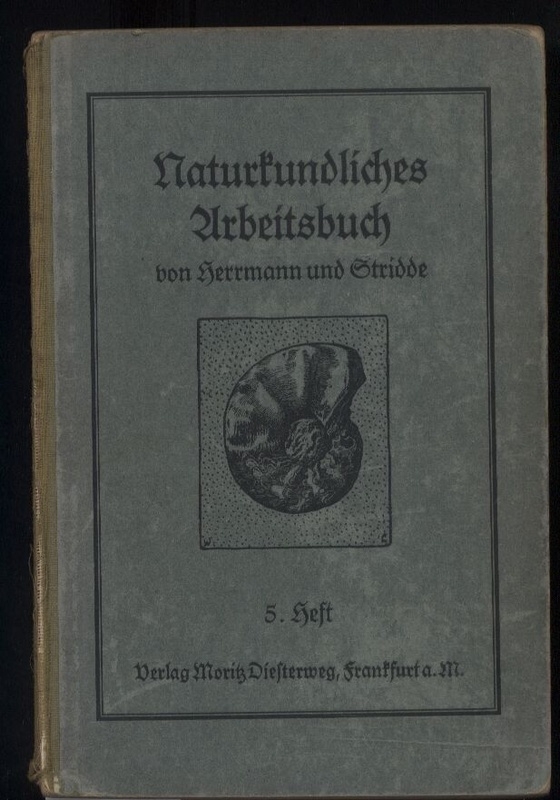 Herrmann und Stridde  Naturkundliches Arbeitsbuch 5. Heft 