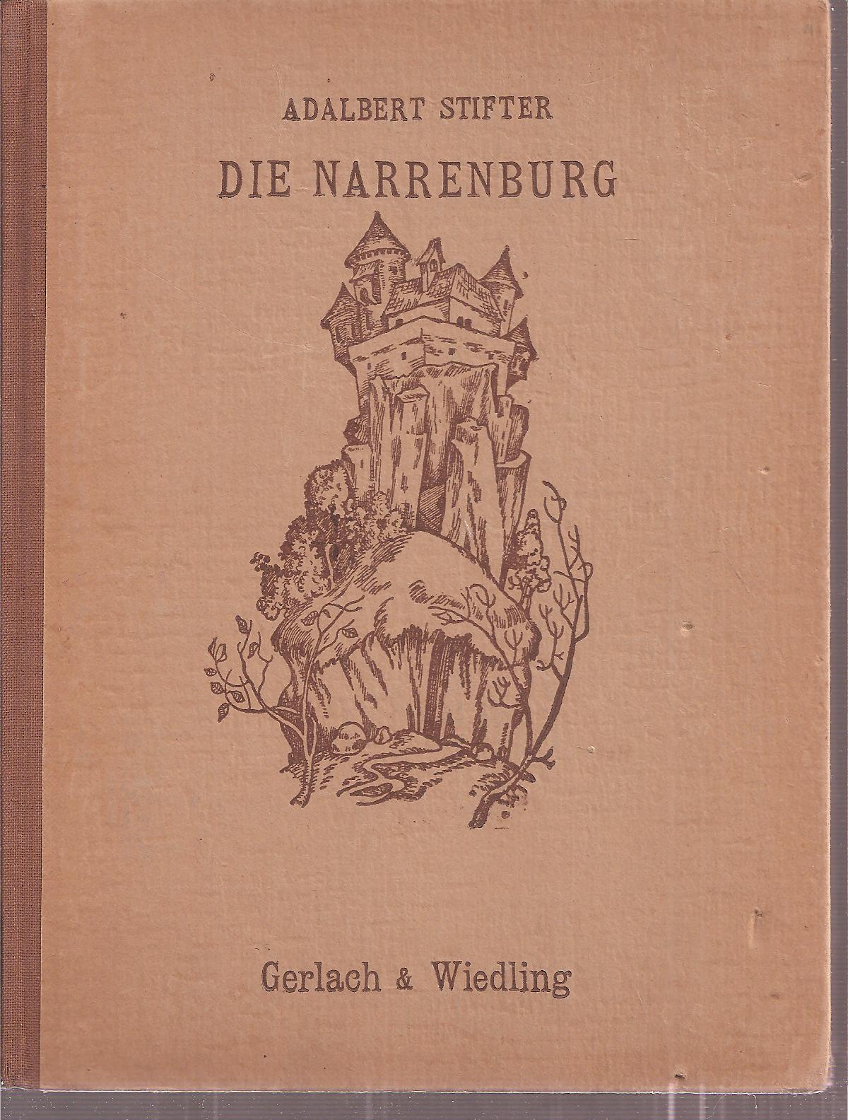 Stifter,Adalbert  Die Narrenburg 
