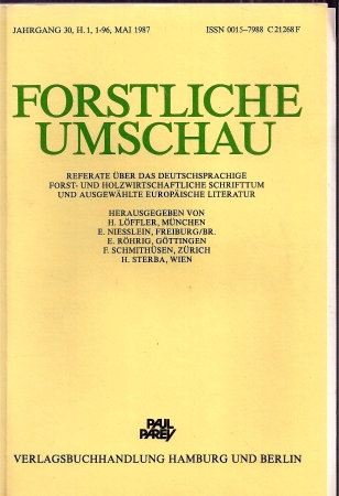 Forstliche Umschau  Jahrgang 30. 1987 - Heft 1 bis 4 (4 Hefte) 