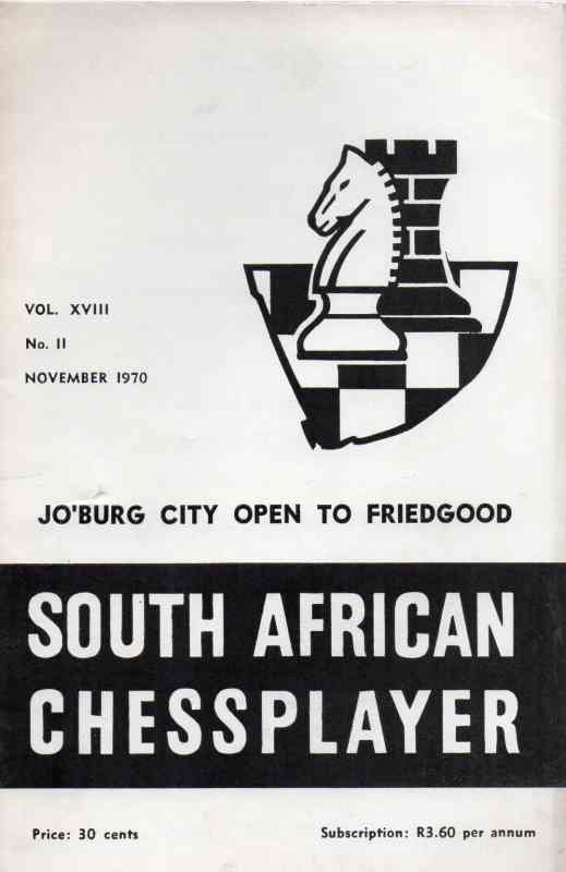 South african chessplayer  Jo`burg city open to friedgood 