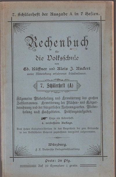 Küffner,Ed.+Alois J.Rockert  Rechenbuch für die Volksschule.7.Schülerheft (A) 