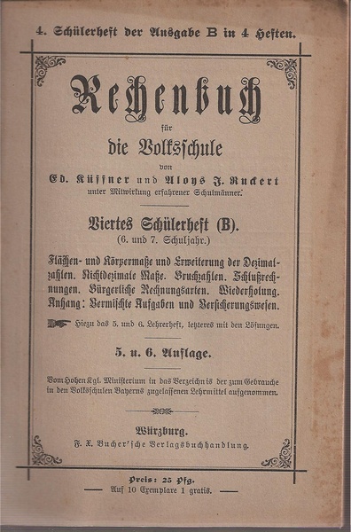 Küffner,Ed.+Alois J.Rockert  Rechenbuch für die Volksschule.4.Schülerheft (B) 
