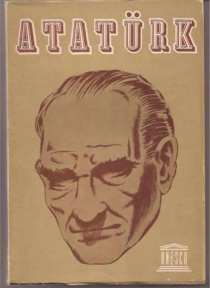 Unesco  Atatürk 1881-1938 