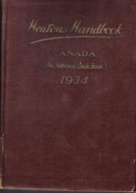 Heaton's Commercial Handbook of Canada  (Heaton's Annual).Twenty-Ninth Issue 1934 