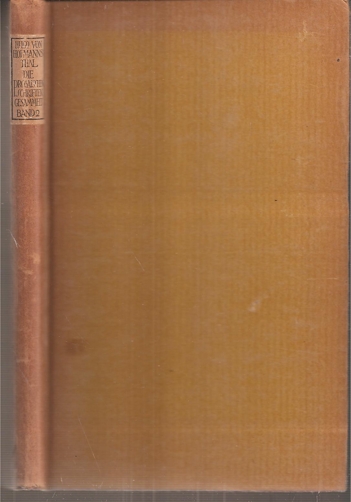 Hofmannsthal,Hugo von  Die Prosaischen Schriften gesammelt (hier nur Zweiter Band) 