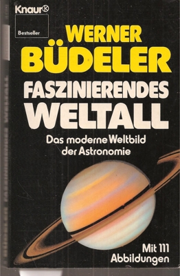 Büdeler,Werner  Faszinierendes Weltall 