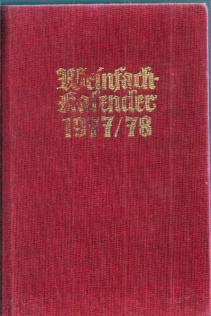 Hynitzsch,Wolfgang  Weinfach-Kalender 1977/78, 88.Jahrgang 