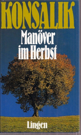 Konsalik,Heinz G.  Manöver im Herbst 