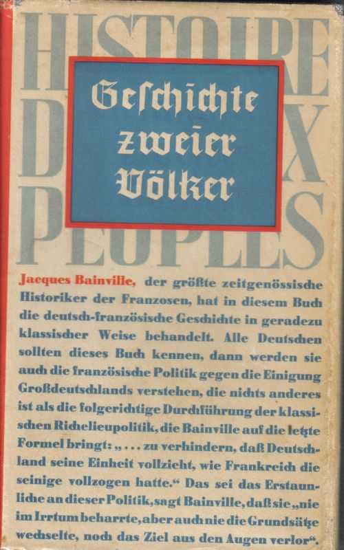 Bainville,Jacques  Geschichte zweier Völker 