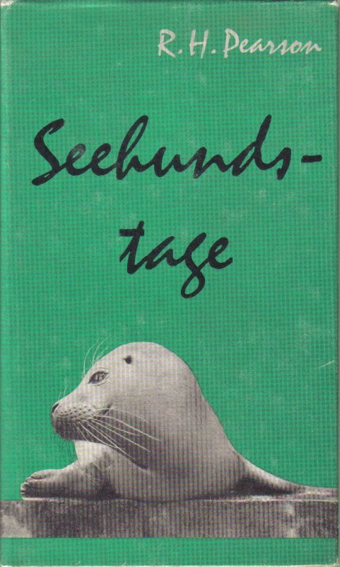 Pearson,R.H.  Seehundstage 