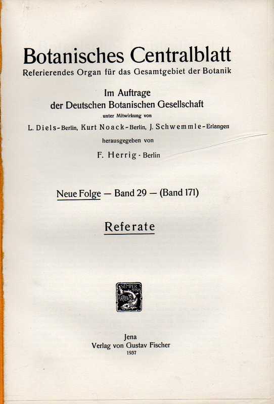 Botanisches Centralblatt  Neue Folge Band 29 (Band 171) 1937 Heft 1/2-13/14 