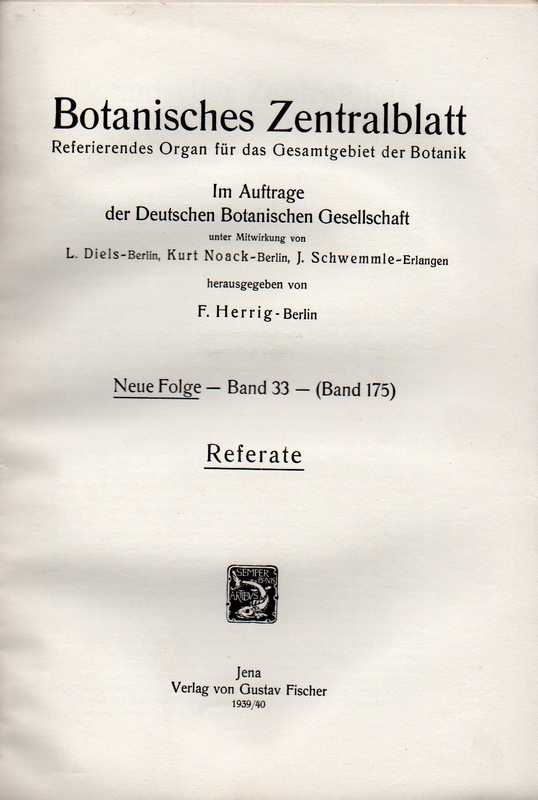 Botanisches Centralblatt  Neue Folge Band 33 (Band 175) 1939/40 Heft 1/2-14 