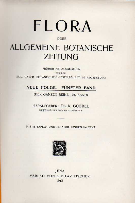 Flora  oder Allgemeine Botanische Zeitung.Neue Folge 5.Band (der ganzen Reihe 