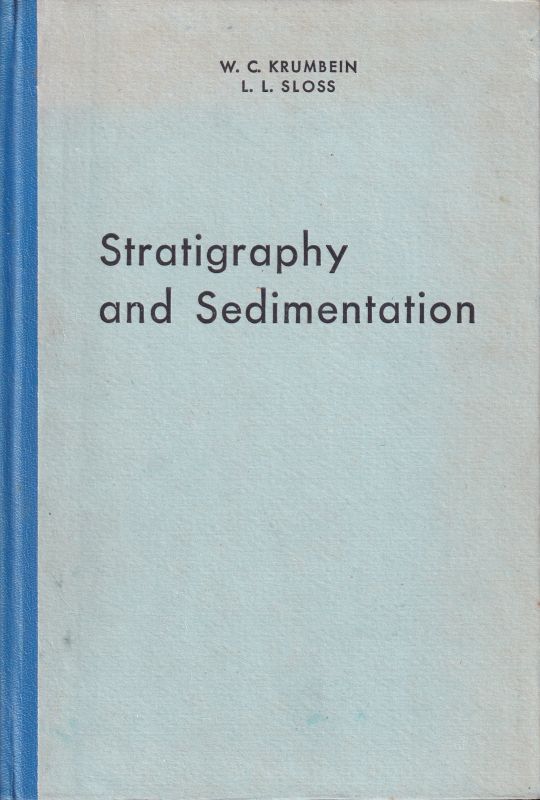 Krumbein,W.C. and L.L.Sloss  Stratigraphy and Sedimentation 