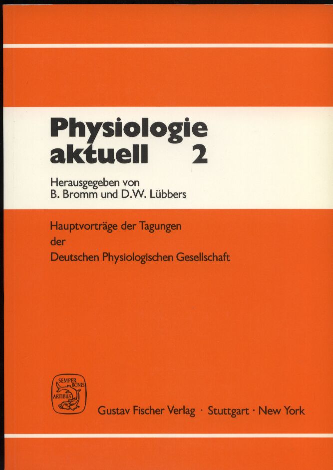 Bromm,B. und D.W.Lübbers  Physiologie aktuell 2 