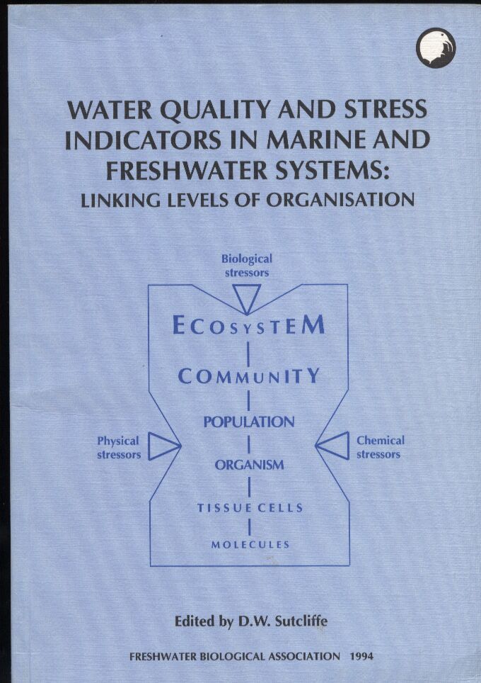 Sutcliffe,David W.  Water Quality and Stress Indicators in Marine and Freshwater 