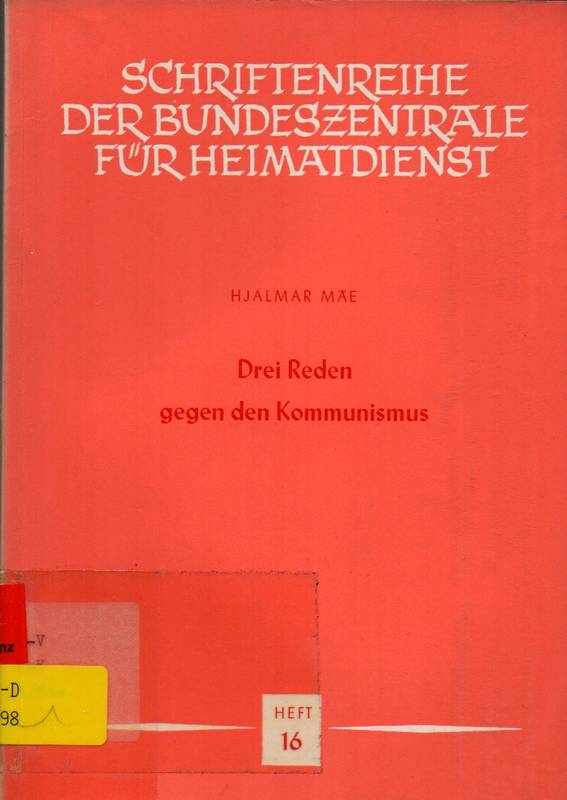 Mäe,Hjalmar  Drei Reden gegen den Kommunismus 