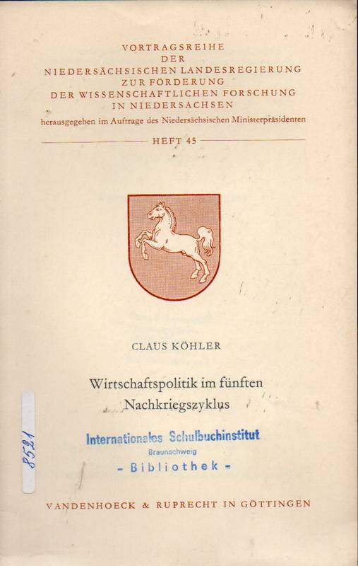 Köhler,Claus  Wirtschaftspolitik im fünften Nachkriegszyklus 