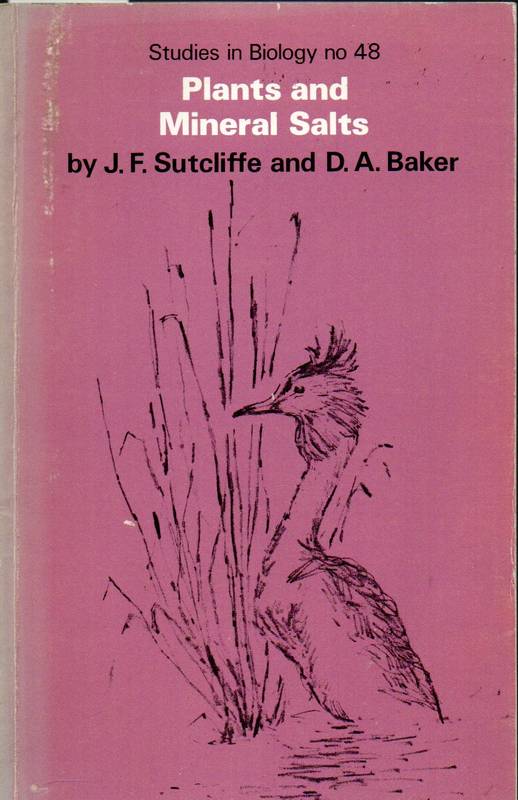 Sutcliffe and Baker  Plants and Mineral Salts 