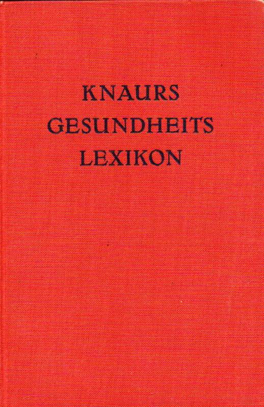 Hiron,Peter  Knaurs Gesundheits-Lexikon 