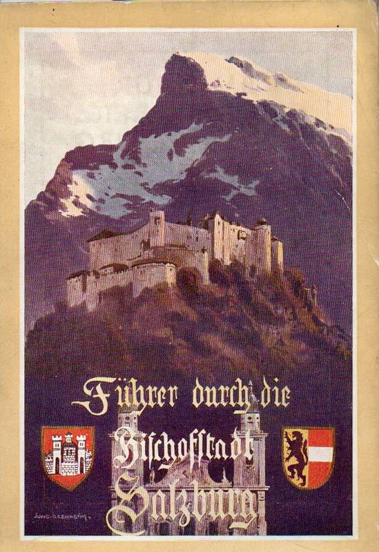 Salzburg  Führer durch die Bischofstadt Salzburg 