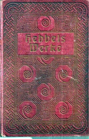 Hebbel,Friedrich  Hebbels Werke 