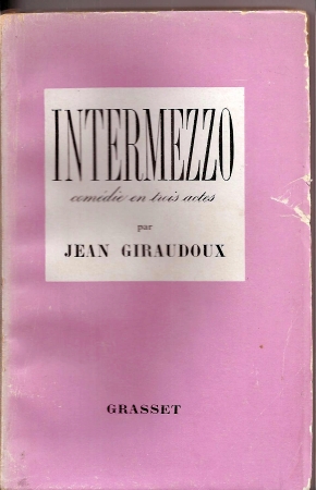 Giraudoux,Jean  Intermezzo 