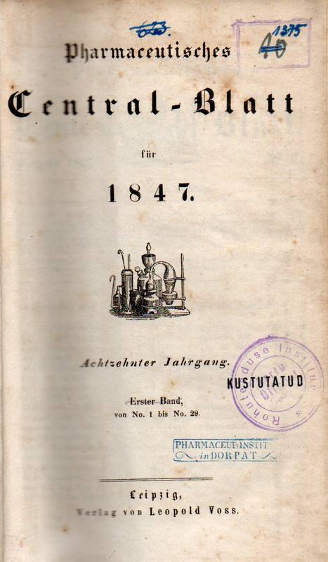 Pharmaceutisches Central-Blatt  18.Jahrgang 1847.No.1 bis 59 