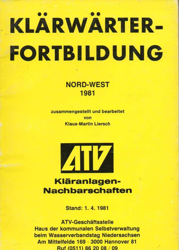 Liersch,Klaus-Martin  Klärwärterfortbildung Nord-West 1981 