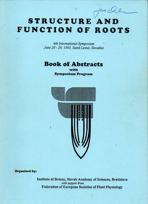 Structure and Function of Roots  4th International Symposium, June 20-26, 1993 Stara Lesna 