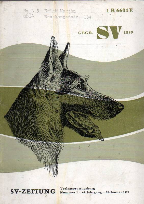 Verein für Deutsche Schäferhunde (SV)  SV-Zeitung 65.Jahrgang 1971 Heft 1 bis 12 (12 Hefte) 