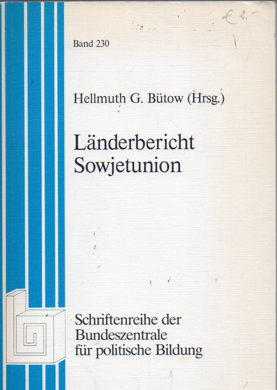 Bütow,Hellmuth G. (Hsg.)  Länderbericht Sowjetunion 
