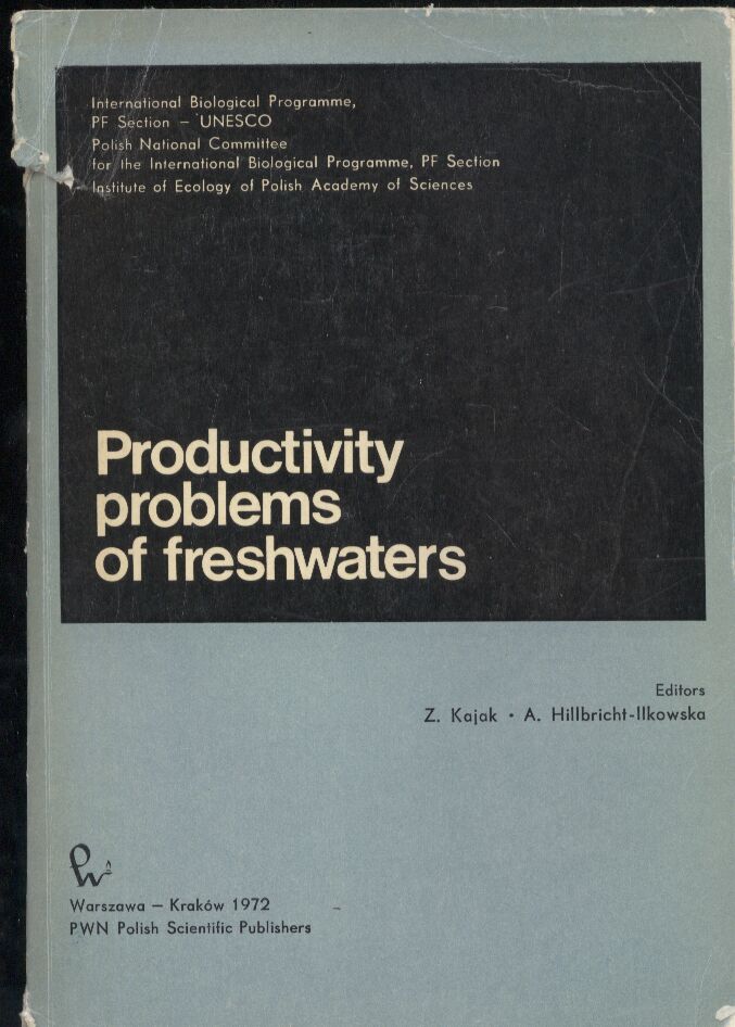 Kajak,Z.+A.Hillbricht-Ilkowska  Productivity problems of freshwater  