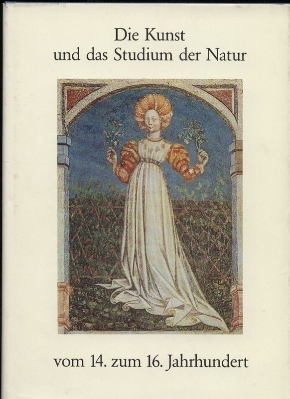 Prinz,Wolfram+Andreas Beyer  Die Kunst und das Studium der Natur vom 14.zum 16.Jahrhundert 
