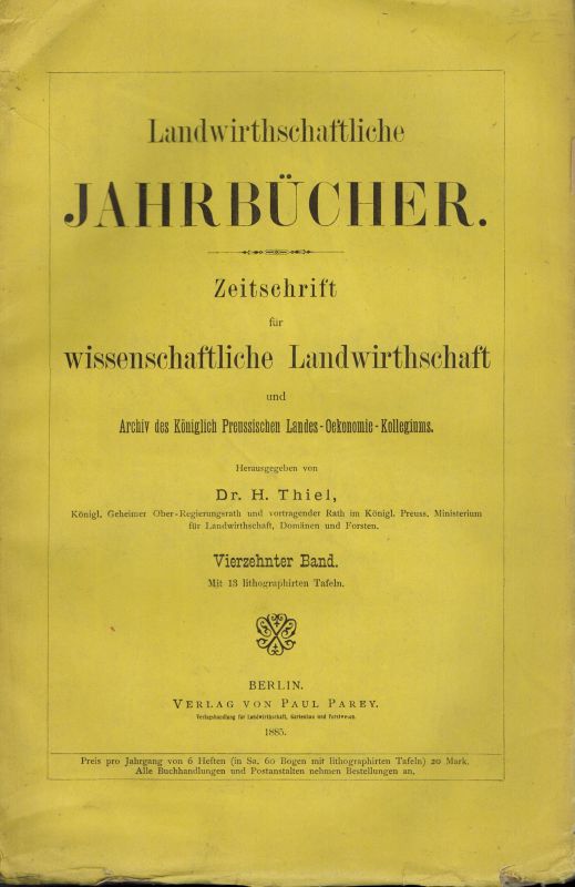 Landwirtschaftliche Jahrbücher  Landwirthschaftliche Jahrbücher Vierzehnter Band 1885 