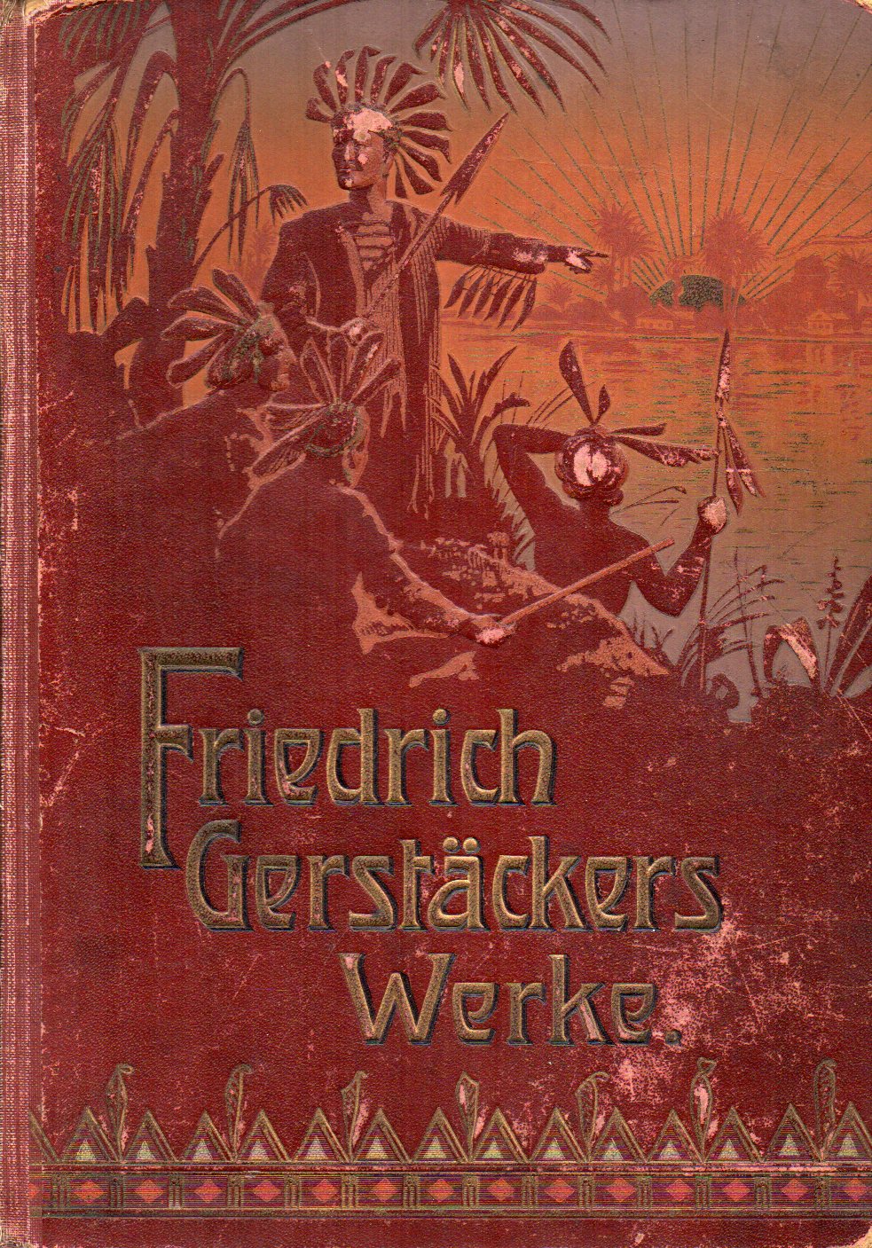 Gerstäcker,Friedrich  Friedrich Gerstäckers Werke. 1. und 2. Sammlung 