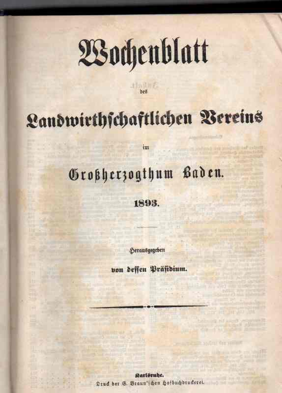 Baden,Großherzogthum  Wochenblatt des Landwirthschaftlichen Vereins Jg.1893 