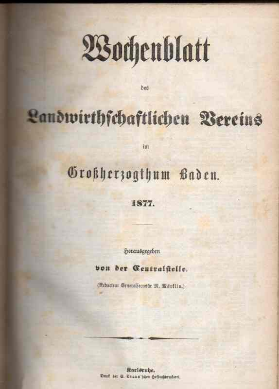 Baden,Großherzogthum  Wochenblatt des Landwirthschaftlichen Vereins Jg.1877 