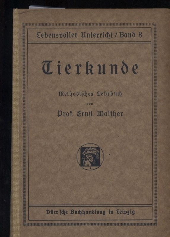 Walther,Ernst  Tierkunde 