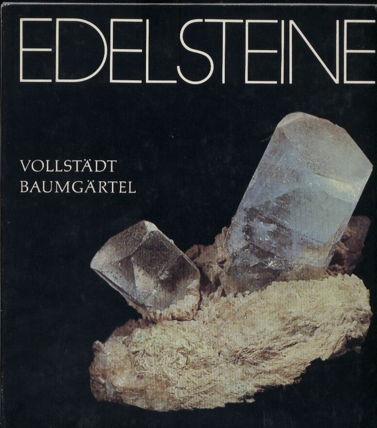 Vollstädt,Heiner+Rolf Baumgärtel  Edelsteine 