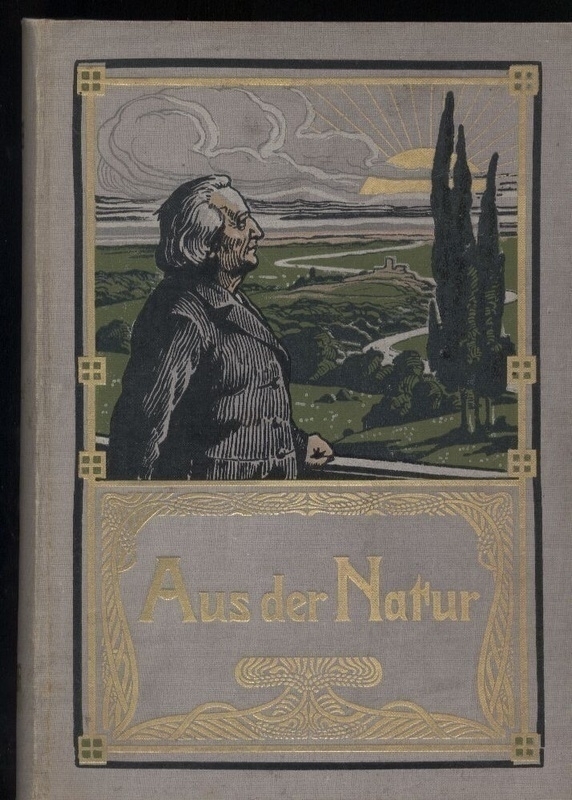 Aus der Natur  IV. Jahrgang 1908/09. Erster Halbband 