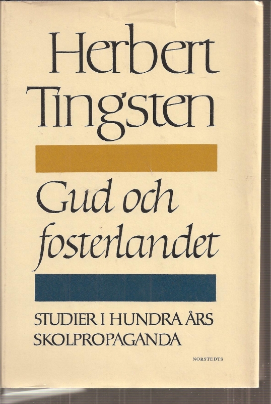 Tingstein,Herbert  Gud och Fosterlandet 