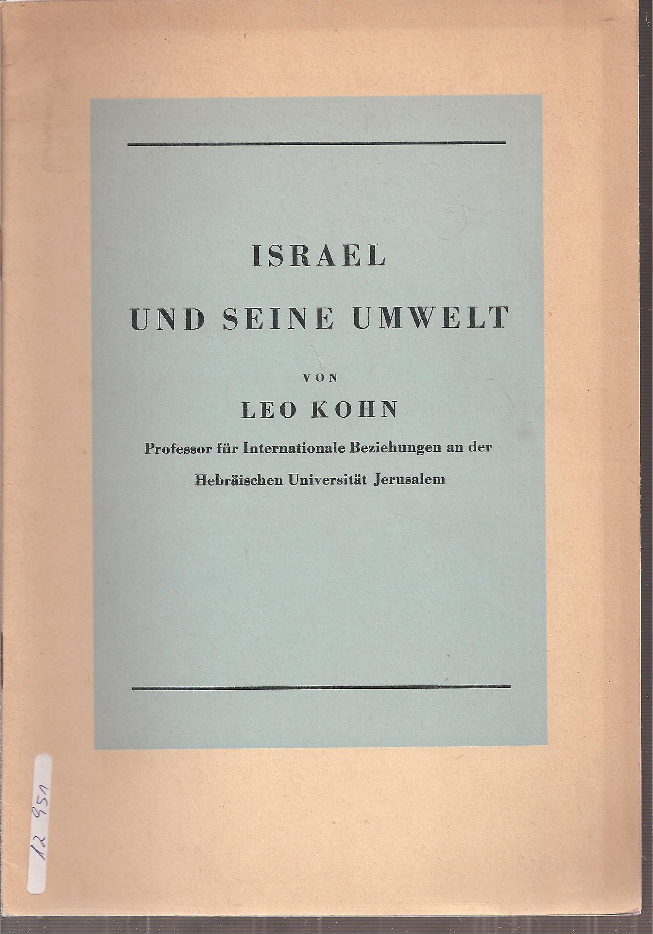Kohn,Leo  Israel und seine Umwelt 