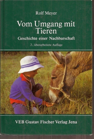 Meyer,Rolf  Vom Umgang mit Tieren 